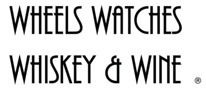 Wheels Watches Whiskey Wine